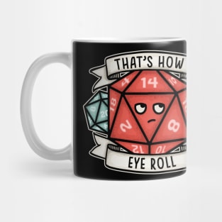 This is How Eye Roll Mug